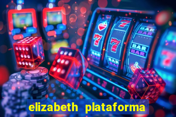 elizabeth plataforma de jogos